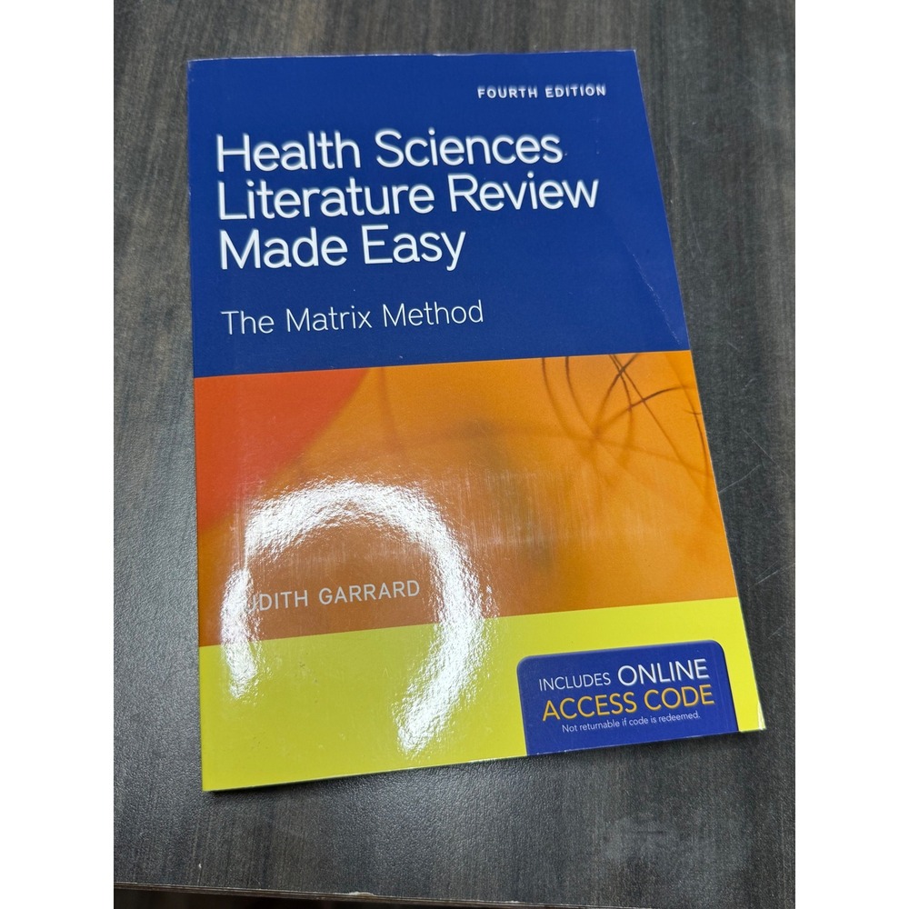 Health Sciences Literature Review Made Easy The Matrix Method 4th Ed Judith